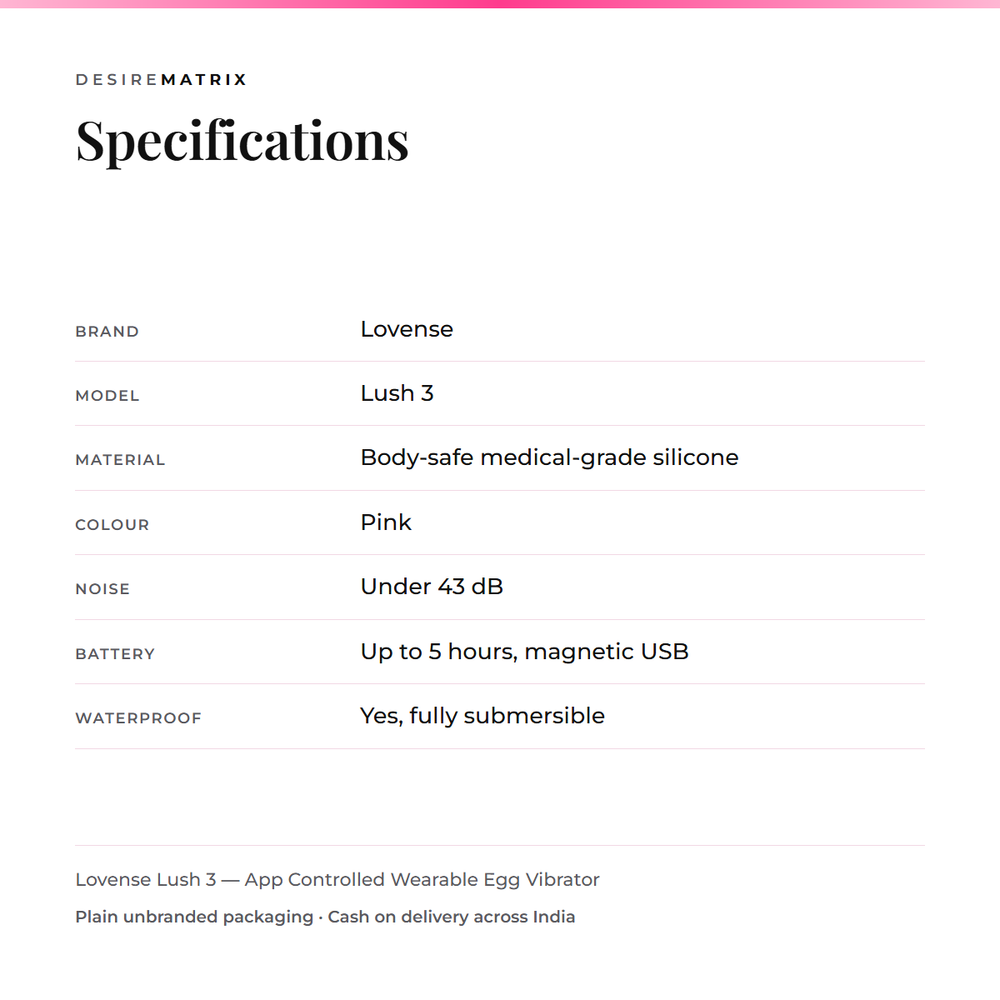 Lovense Lush 3 specifications: medical-grade silicone, pink, under 43 dB, up to 5 hours on magnetic USB charging, fully submersible
